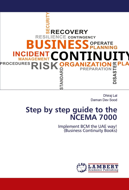Step by step guide to the NCEMA 7000: Implement BCM the UAE way! (Business Continuity Books) - Image 1