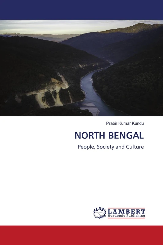NORTH BENGAL: People, Society and Culture