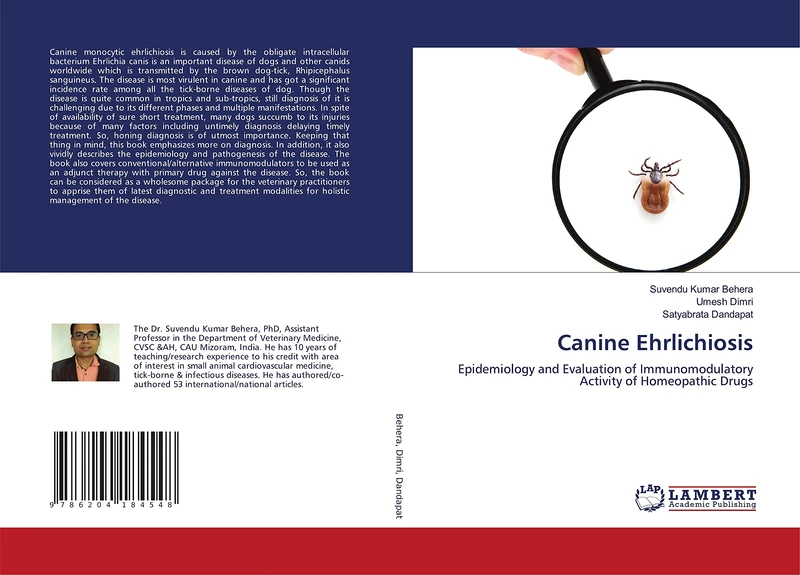 Canine Ehrlichiosis: Epidemiology and Evaluation of Immunomodulatory Activity of Homeopathic Drugs