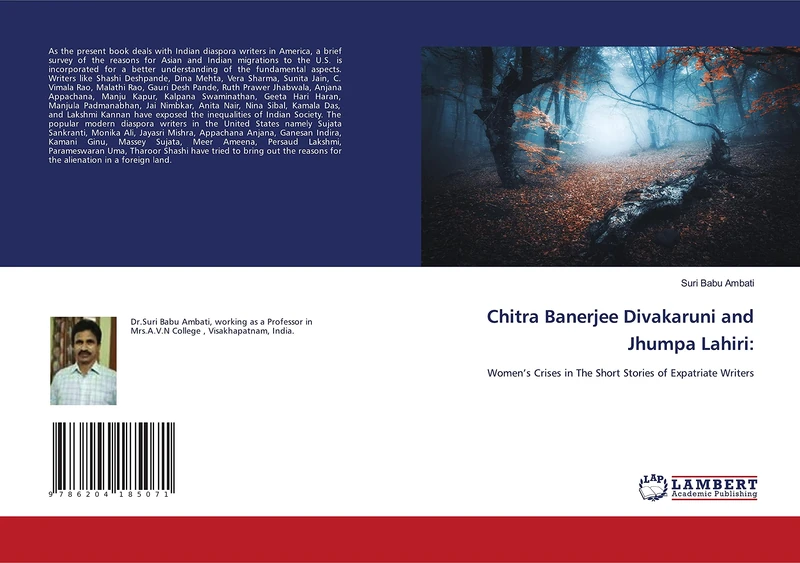 Chitra Banerjee Divakaruni and Jhumpa Lahiri:: Women’s Crises in The Short Stories of Expatriate Writers