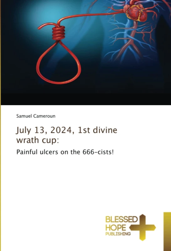 July 13, 2024, 1st divine wrath cup:: Painful ulcers on the 666-cists! - Image 1