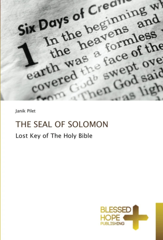 THE SEAL OF SOLOMON: Lost Key of The Holy Bible