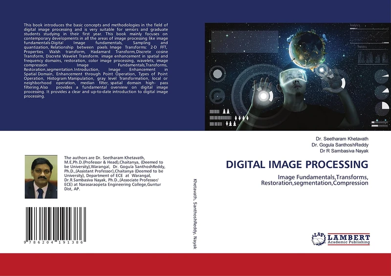 DIGITAL IMAGE PROCESSING: Image Fundamentals,Transforms, Restoration,segmentation,Compression