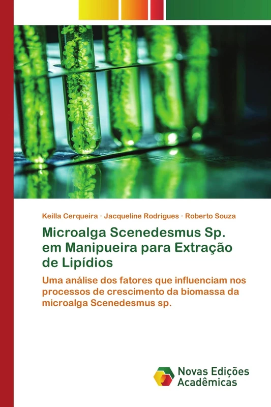 Microalga Scenedesmus Sp. em Manipueira para Extração de Lipídios: Uma análise dos fatores que influenciam nos processos de crescimento da biomassa da microalga Scenedesmus sp.
