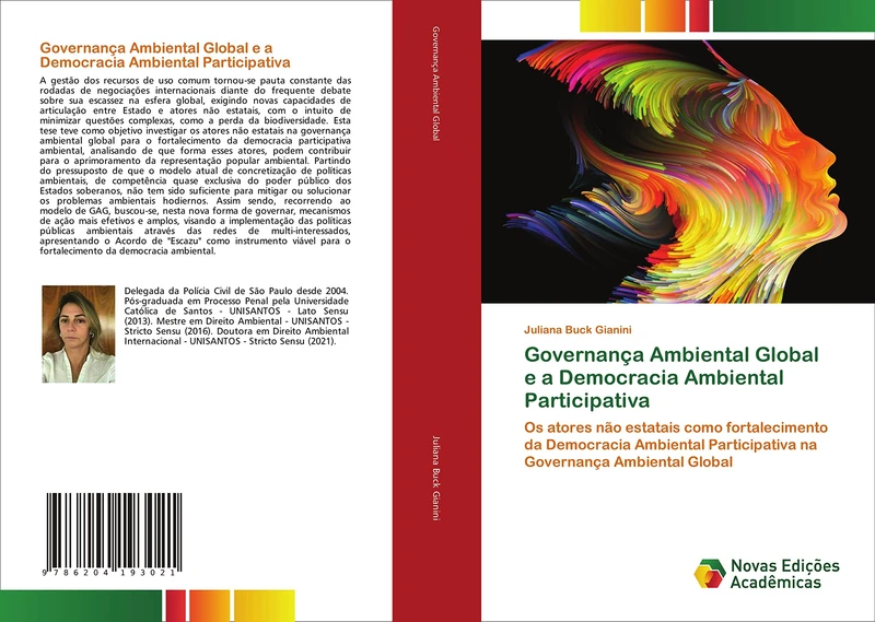 Governança Ambiental Global e a Democracia Ambiental Participativa: Os atores não estatais como fortalecimento da Democracia Ambiental Participativa na Governança Ambiental Global