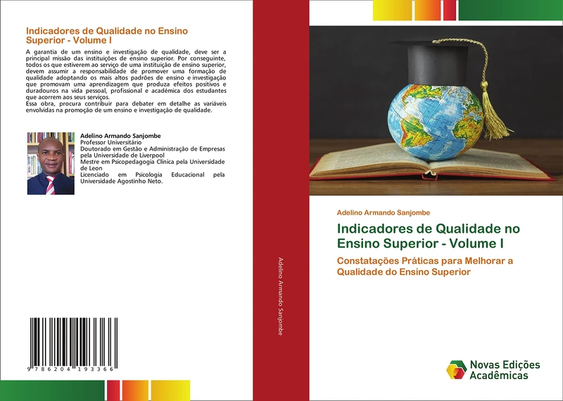 Indicadores de Qualidade no Ensino Superior - Volume I: Constatações Práticas para Melhorar a Qualidade do Ensino Superior