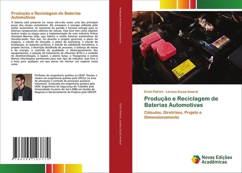 Produção e Reciclagem de Baterias Automotivas: Cálculos, Diretrizes, Projeto e Dimensionamento