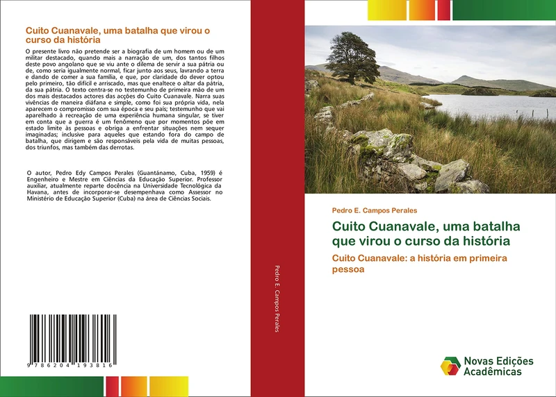 Cuito Cuanavale, uma batalha que virou o curso da história: Cuito Cuanavale: a história em primeira pessoa - Image 1