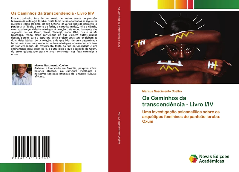 Os Caminhos da transcendência - Livro I/IV: Uma investigação psicanalítica sobre os arquétipos femininos do panteão Ioruba: Oxum - Image 1