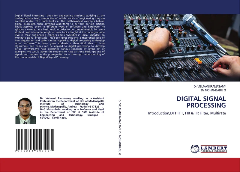 DIGITAL SIGNAL PROCESSING: Introduction,DFT,FFT, FIR & IIR Filter, Multirate
