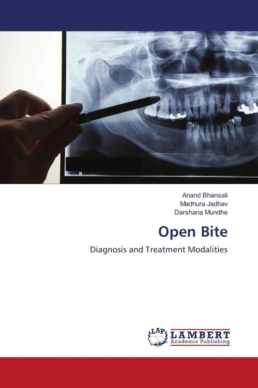 Open Bite: Diagnosis and Treatment Modalities