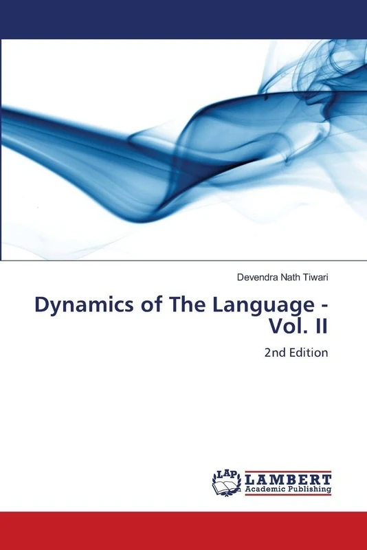 Dynamics of The Language - Vol. II: 2nd Edition
