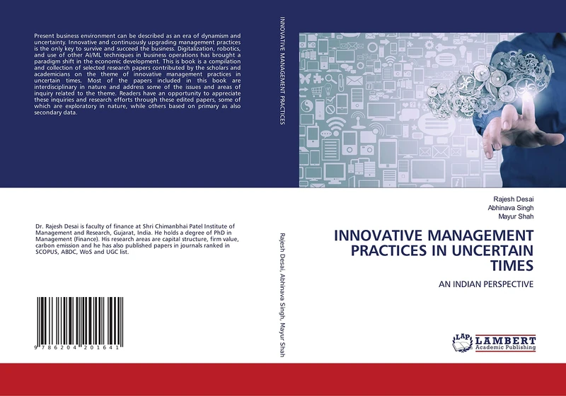 INNOVATIVE MANAGEMENT PRACTICES IN UNCERTAIN TIMES: AN INDIAN PERSPECTIVE