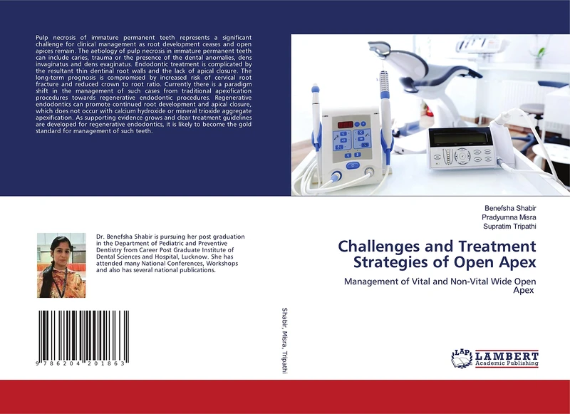 Challenges and Treatment Strategies of Open Apex: Management of Vital and Non-Vital Wide Open Apex