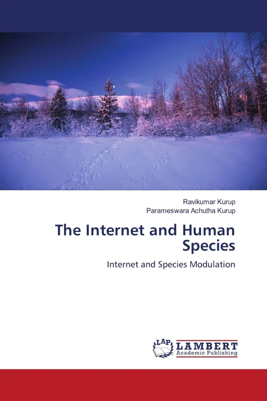 The Internet and Human Species: Internet and Species Modulation