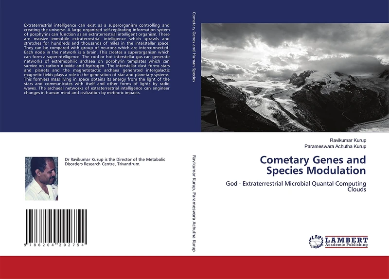Cometary Genes and Species Modulation: God - Extraterrestrial Microbial Quantal Computing Clouds