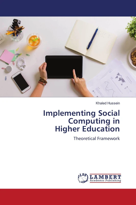 Implementing Social Computing in Higher Education: Theoretical Framework