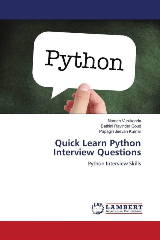 Quick Learn Python Interview Questions: Python Interview Skills