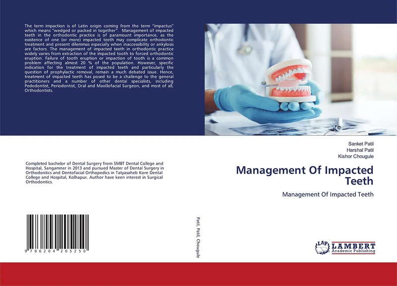 Management Of Impacted Teeth: Management Of Impacted Teeth