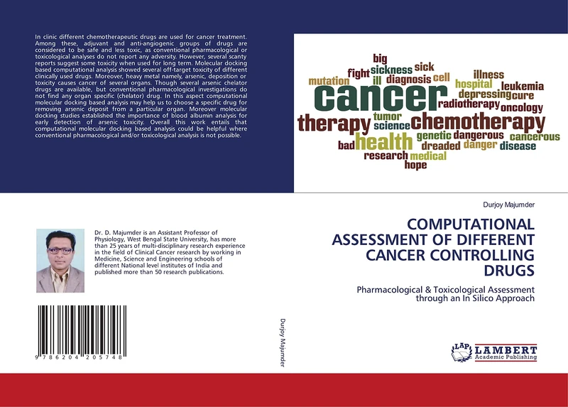 COMPUTATIONAL ASSESSMENT OF DIFFERENT CANCER CONTROLLING DRUGS: Pharmacological & Toxicological Assessment through an In Silico Approach