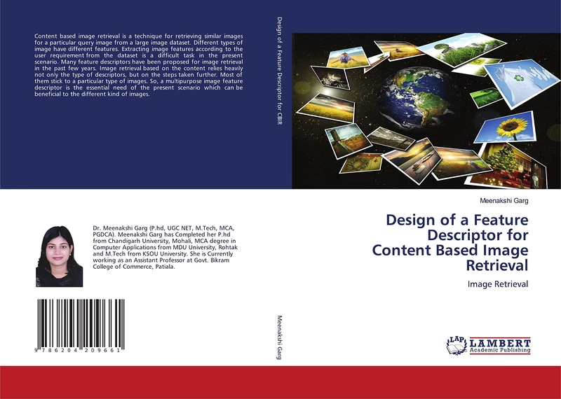 Design of a Feature Descriptor for Content Based Image Retrieval: Image Retrieval