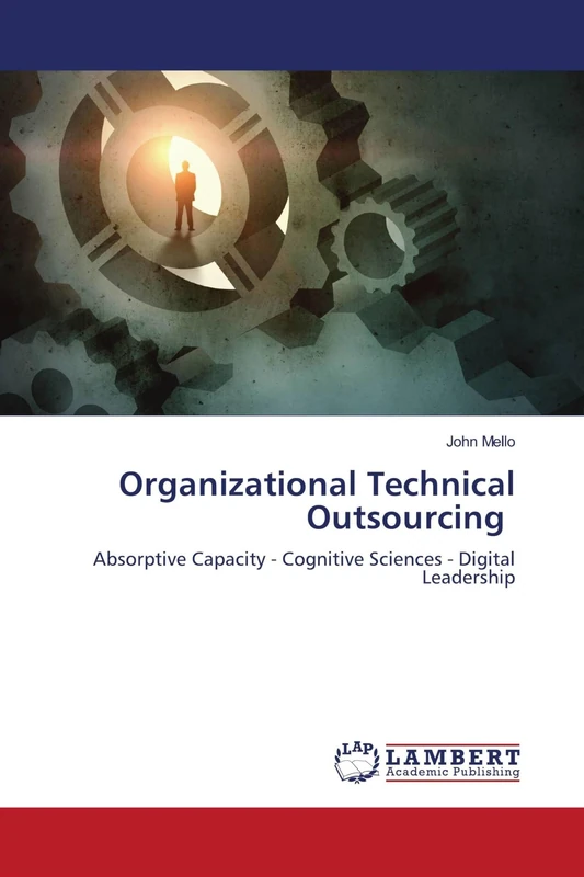 Organizational Technical Outsourcing: Absorptive Capacity - Cognitive Sciences - Digital Leadership - Image 1