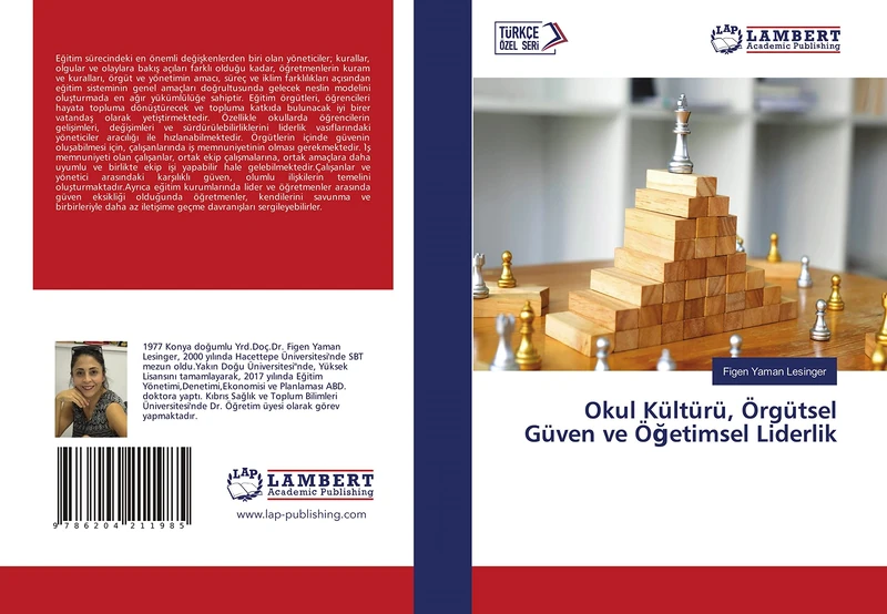 Okul Kültürü, Örgütsel Güven ve Öğetimsel Liderlik
