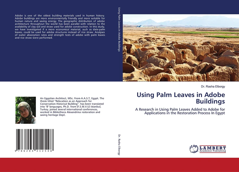 Using Palm Leaves in Adobe Buildings: A Research in Using Palm Leaves Added to Adobe for Applications in the Restoration Process In Egypt
