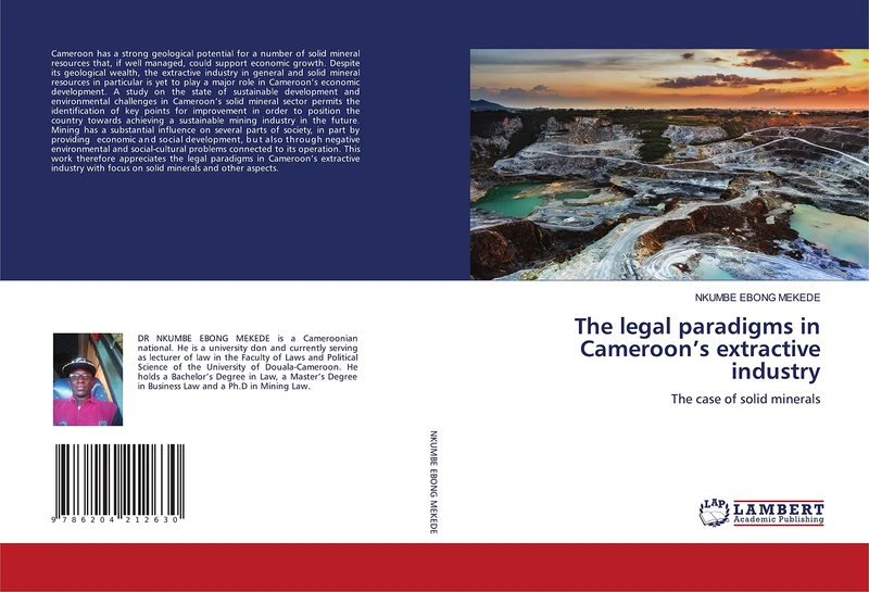 The legal paradigms in Cameroon’s extractive industry: The case of solid minerals