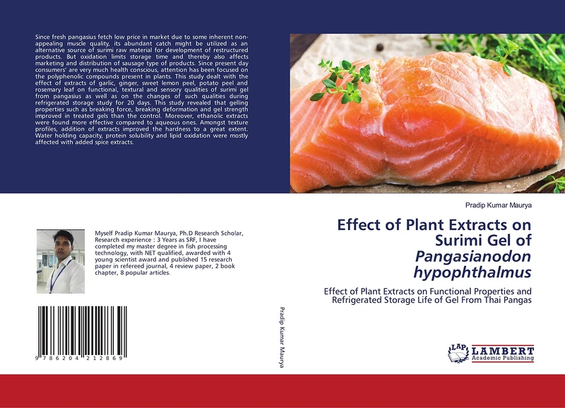 Effect of Plant Extracts on Surimi Gel of Pangasianodon hypophthalmus: Effect of Plant Extracts on Functional Properties and Refrigerated Storage Life of Gel From Thai Pangas - Image 1