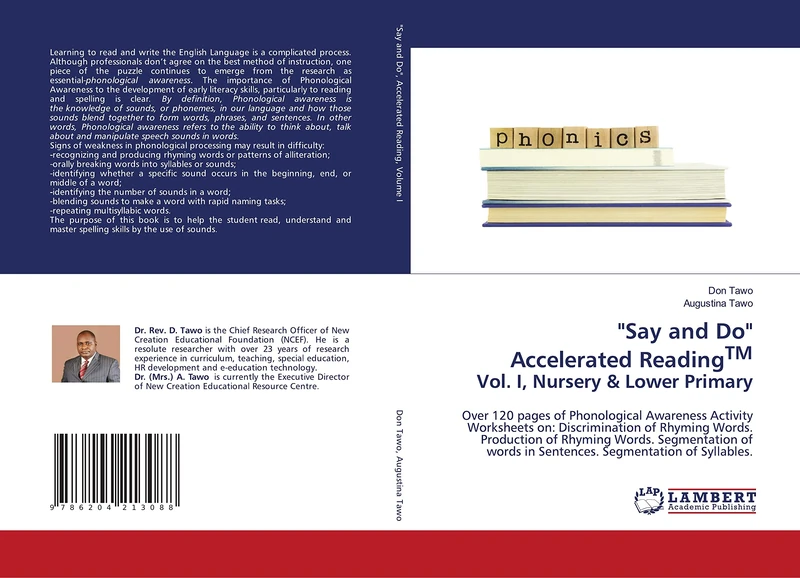"Say and Do" Accelerated ReadingTM Vol. I, Nursery & Lower Primary: Over 120 pages of Phonological Awareness Activity Worksheets on: Discrimination of ... in Sentences. Segmentation of Syllables. - Image 1