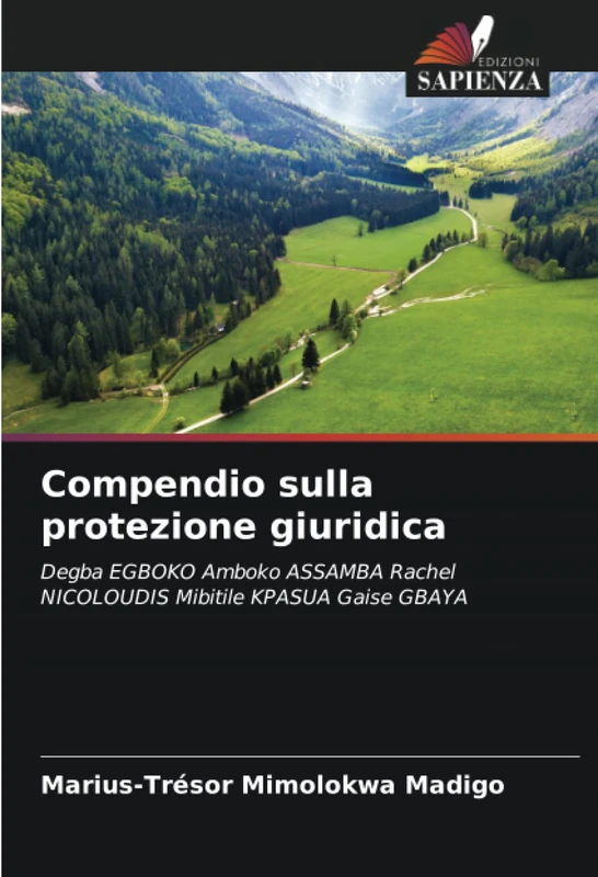 Compendio sulla protezione giuridica: Degba EGBOKO Amboko ASSAMBA Rachel NICOLOUDIS Mibitile KPASUA Gaise GBAYA