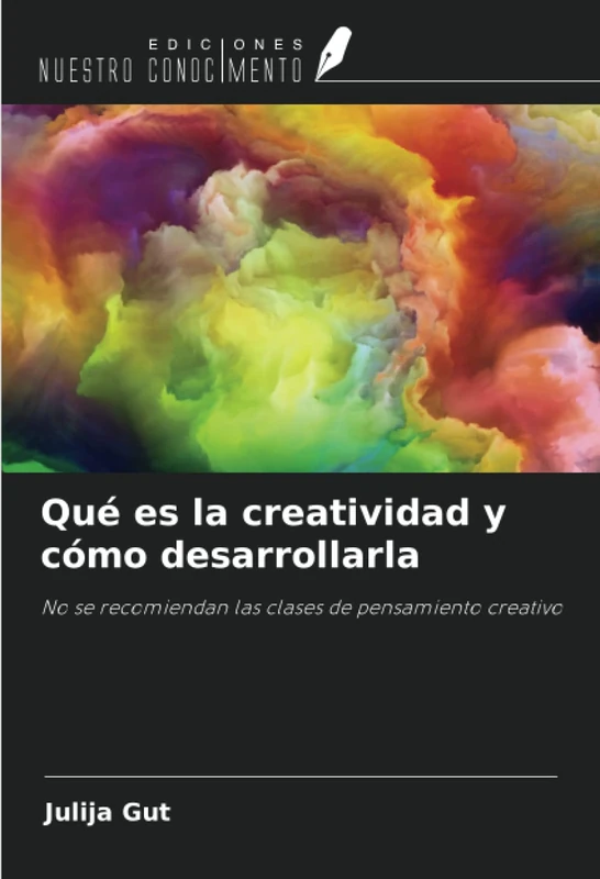 Qué es la creatividad y cómo desarrollarla: No se recomiendan las clases de pensamiento creativo - Image 1