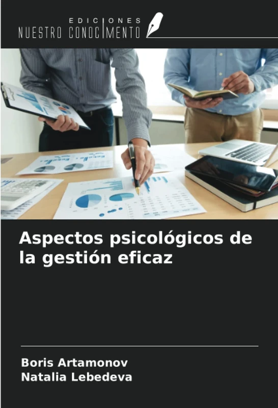 Aspectos psicológicos de la gestión eficaz