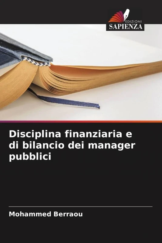 Disciplina finanziaria e di bilancio dei manager pubblici