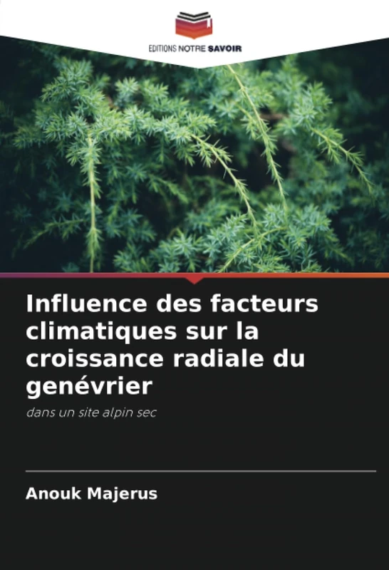 Influence des facteurs climatiques sur la croissance radiale du genévrier: dans un site alpin sec - Image 1