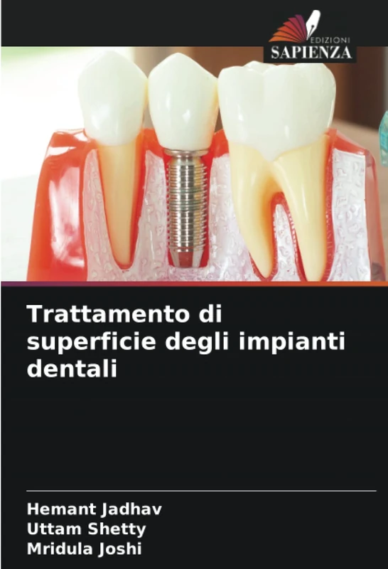 Trattamento di superficie degli impianti dentali