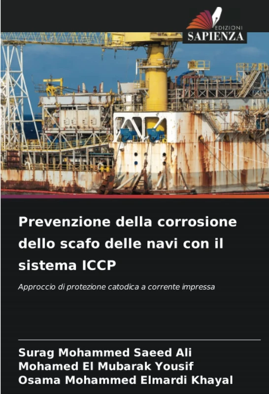 Prevenzione della corrosione dello scafo delle navi con il sistema ICCP: Approccio di protezione catodica a corrente impressa - Image 1