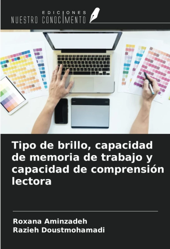 Tipo de brillo, capacidad de memoria de trabajo y capacidad de comprensión lectora