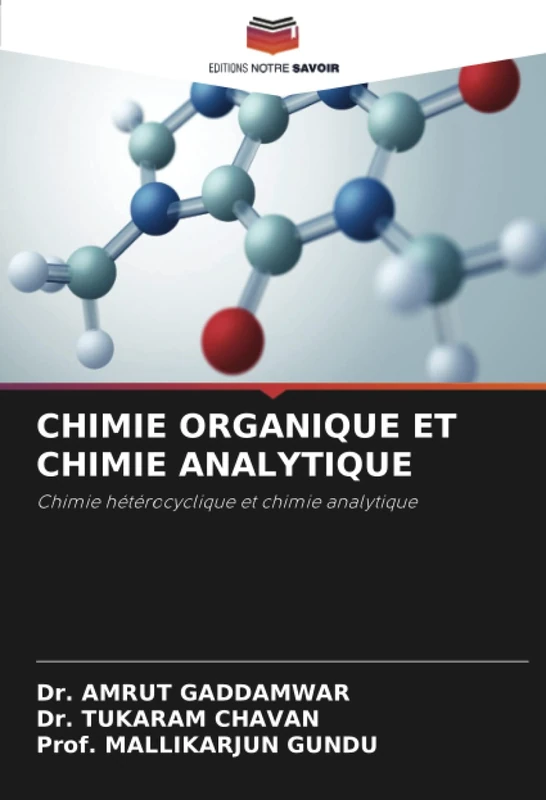 CHIMIE ORGANIQUE ET CHIMIE ANALYTIQUE: Chimie hétérocyclique et chimie analytique