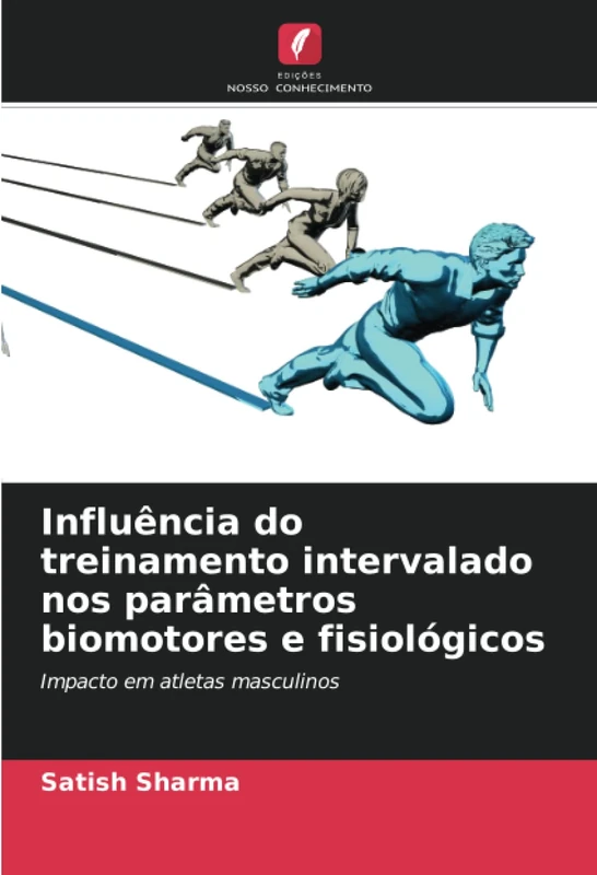 Influência do treinamento intervalado nos parâmetros biomotores e fisiológicos: Impacto em atletas masculinos - Image 1