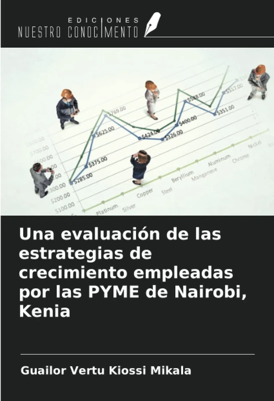 Una evaluación de las estrategias de crecimiento empleadas por las PYME de Nairobi, Kenia
