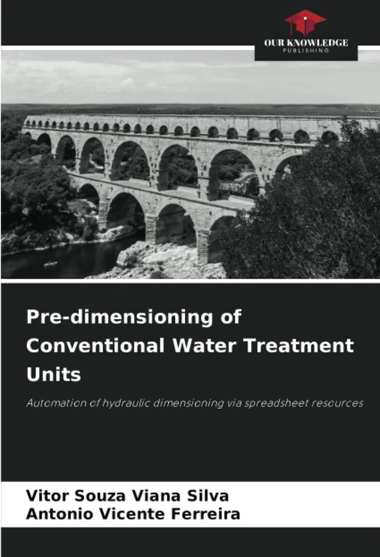 Pre-dimensioning of Conventional Water Treatment Units: Automation of hydraulic dimensioning via spreadsheet resources