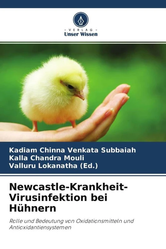 Newcastle-Krankheit-Virusinfektion bei Hühnern: Rolle und Bedeutung von Oxidationsmitteln und Antioxidantiensystemen - Image 1