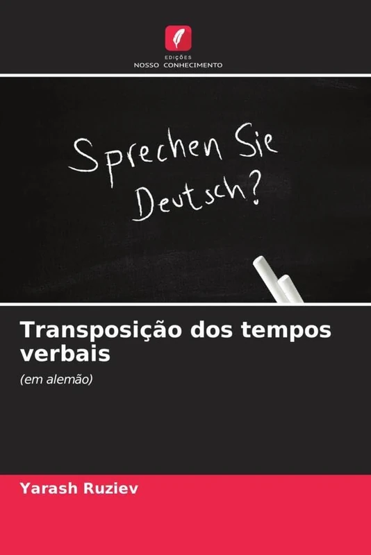 Transposição dos tempos verbais: (em alemão)