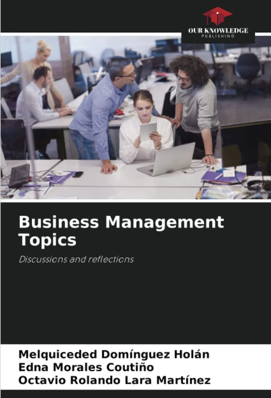 Business Management Topics: Discussions and reflections - Image 1
