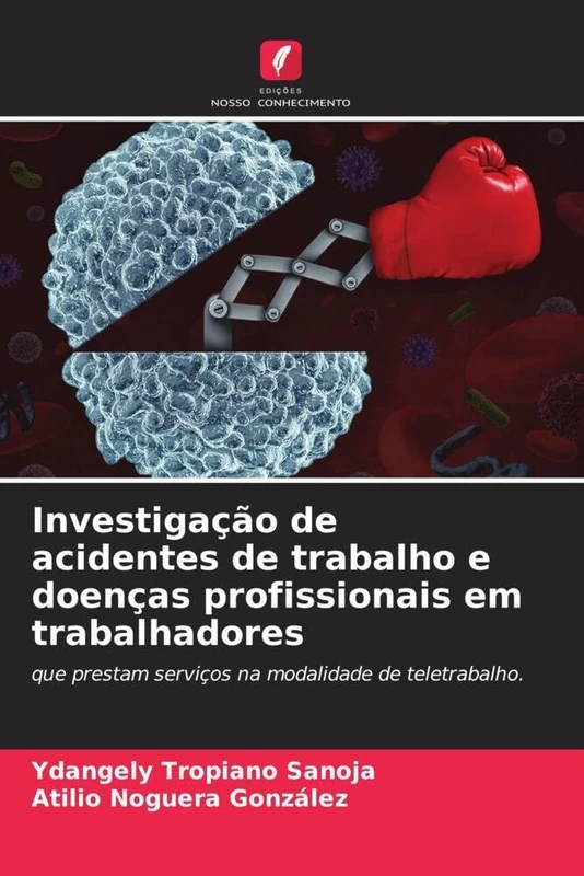 Investigação de acidentes de trabalho e doenças profissionais em trabalhadores: que prestam serviços na modalidade de teletrabalho.