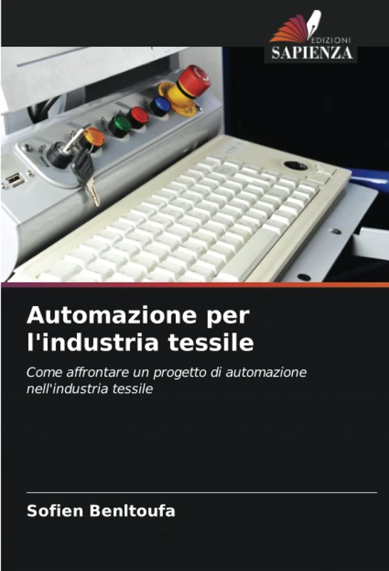 Automazione per l'industria tessile: Come affrontare un progetto di automazione nell'industria tessile - Image 1