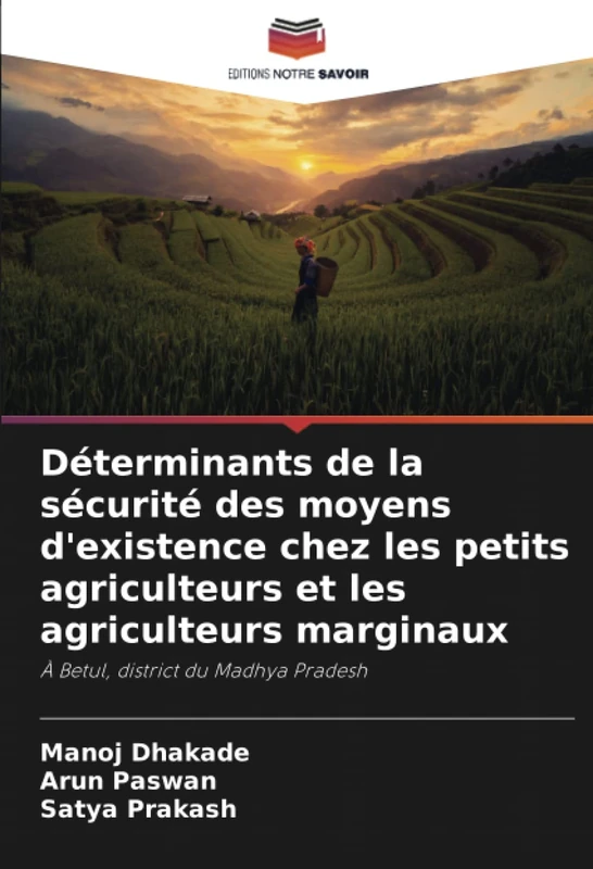 Déterminants de la sécurité des moyens d'existence chez les petits agriculteurs et les agriculteurs marginaux: À Betul, district du Madhya Pradesh - Image 1