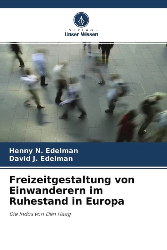 Freizeitgestaltung von Einwanderern im Ruhestand in Europa: Die Indos von Den Haag